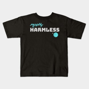 Mostly Harmless Kids T-Shirt